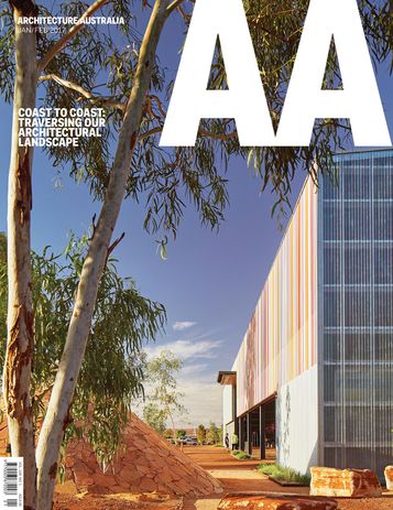 Architecture Australia January/February 2017.