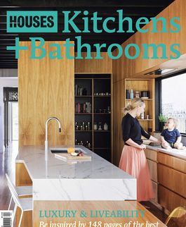 Houses: Kitchens + Bathrooms, June 2017