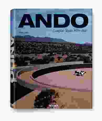 Ando: Complete Works 1975–2010 by Philip Jodidio