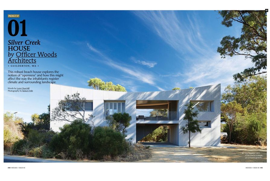 A preview from the magazine: Silver Creek House by Officer Woods Architects.