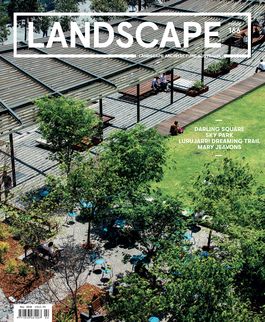 Landscape Architecture Australia, May 2020